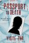 [A Dotan Naor Thriller 02] • Passport to Death